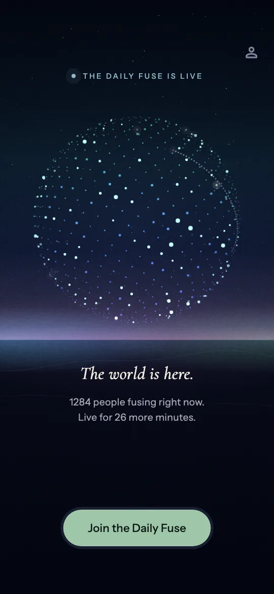 The Daily Fuse, live: a globe of soft points of light, turning. The world is here. Live for 26 more minutes. Below it, the button Join the Daily Fuse.